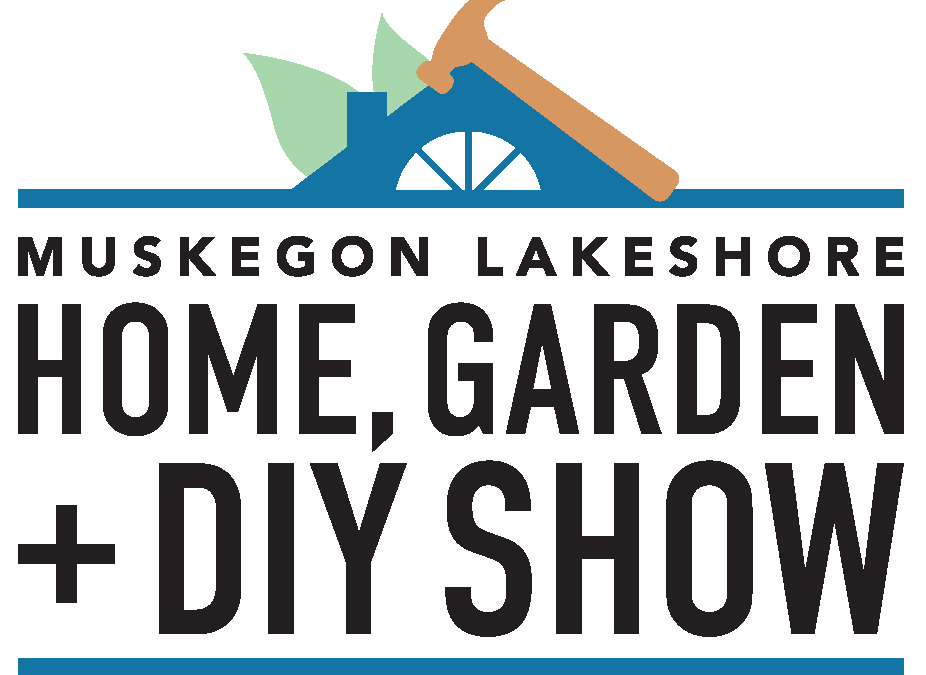 Muskegon Home, Garden + DIY Show: CANCELLED