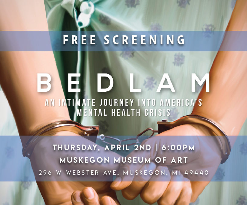 Film Program:  Bedlam by Ken Rosenberg: CANCELLED