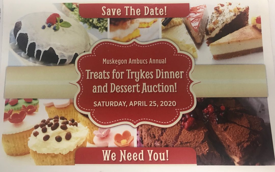 Canceled – Muskegon Ambucs Annual Treats for Trykes Dinner & Dessert Auction