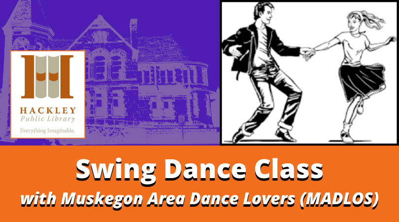Swing Dance Class at Hackley Library