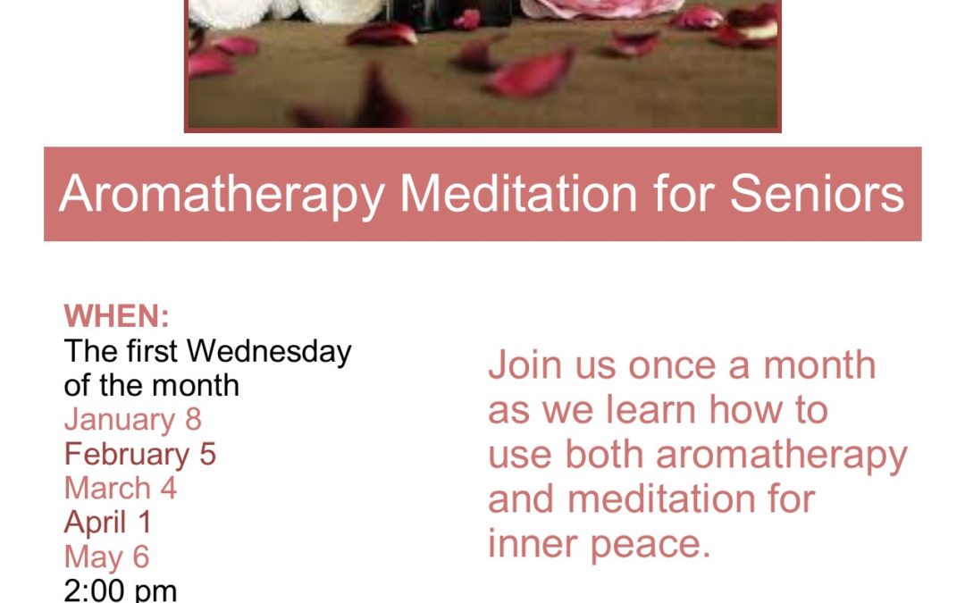 Aromatherapy Meditation for Seniors