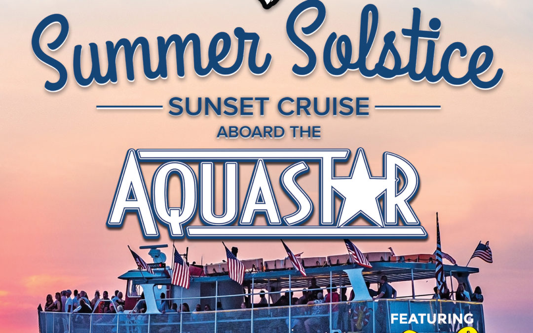 Summer Solstice Aboard the Aquastar