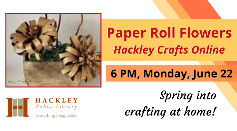 ONLINE Hackley Crafts: Paper Roll Flowers